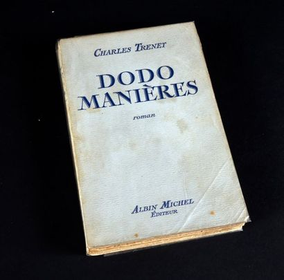 null Trénet, Charles 1940.
Charles Trénet. Dodo Manières
Albin Michel éditeur. Edition...