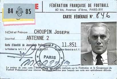 null Carte de presse de la Fédération Française de Football attribuée à Jo Choupin...