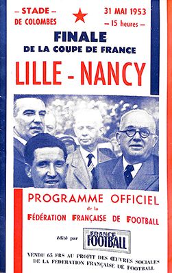 null Programme officiel de la finale de la Coupe de France 1953 opposant Lille à...