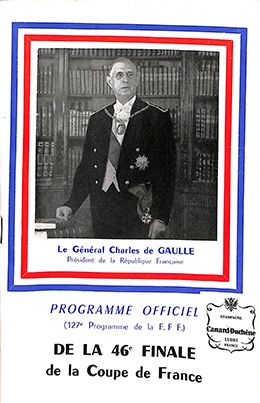 null Programme officiel de la finale de la Coupe de France 1963 opposant Lyon à Monaco...