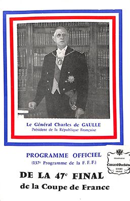 null Programme officiel de la finale de la Coupe de France 1964 opposant Lyon à Bordeaux...