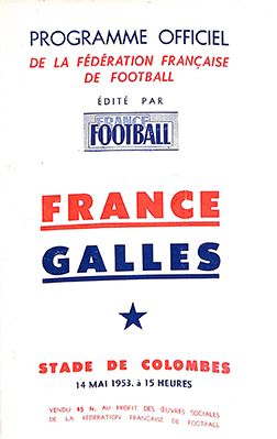 null Programme officiel de la rencontre amicale opposant la France au Pays de Galles...