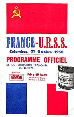 null Programme officiel de la rencontre amicale opposant la France à l'URSS le 21...