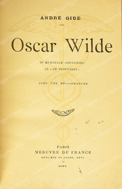 GIDE André (1869-1951). Oscar Wilde, In Memoriam (Souvenirs). Le «De Profundis»,...