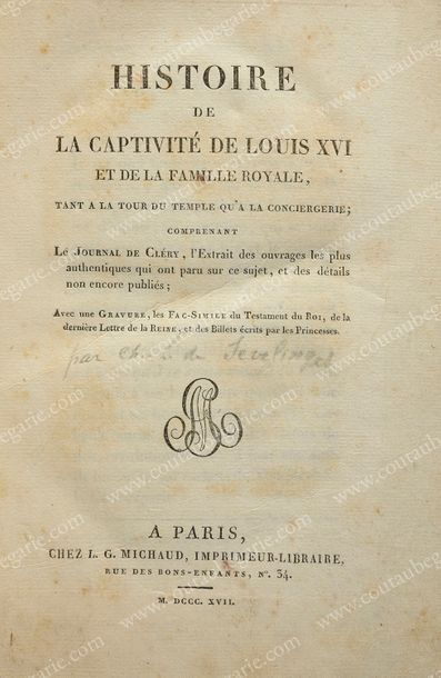 null [CAPTIVITÉ DE LA FAMILLE ROYALE AU TEMPLE]. Histoire de la captivité de Louis...