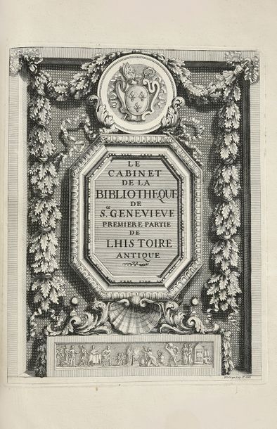 DU MOLINET, Claude 
Le cabinet du cabinet de Sainte Geneviève
P., Antoine Dezallier,...