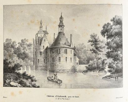 CLOET, Jean-Joseph de 
Châteaux et monuments des Pays-Bas faisant suite au Voyage...