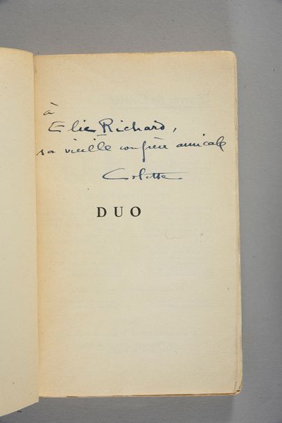 colette (1873-1954) 
Duo. Paris, Ferenczi, 1934. In-16 broché Avec un envoi de l'auteur...