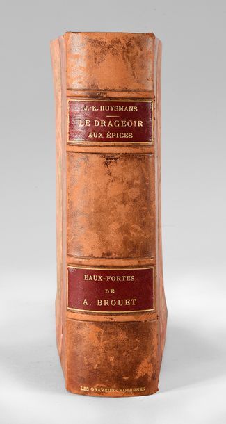 HUYSMANS Drageoir aux épices illustré par Auguste Brouet.P., Les graveurs modernes...