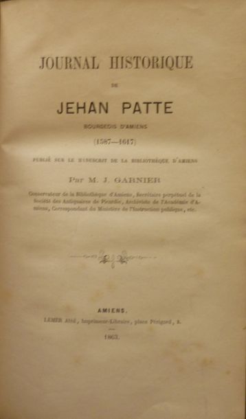 null Ens. de 2 ouvrages - Picardie - PATTE, Jehan
Journal historique de Jehan Patte,...