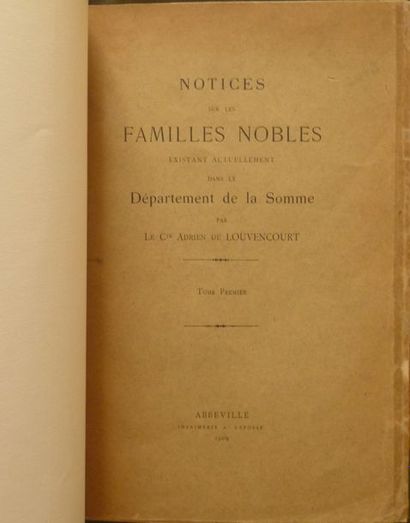 null Ens. de 2 ouvrages - Picardie - LOUVENCOURT, A. de
Notices sur les familles...