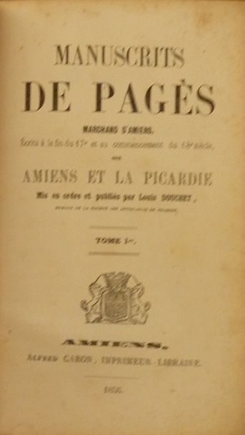 null PAGES Manuscrits de PAGES, Marchand d'Amiens écrits à la fin du 17e et au commencement...