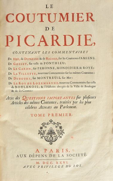 DUFRESNE et PICARD, GOSSET, CARON Le coutumier de Picardie : Amiens, Ponthieu, Péronne,...