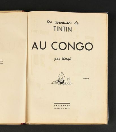 HERGÉ TINTIN 02.
TINTIN AU CONGO. A14, 1941 CASTERMAN.
Troisième édition 1941. 4e...
