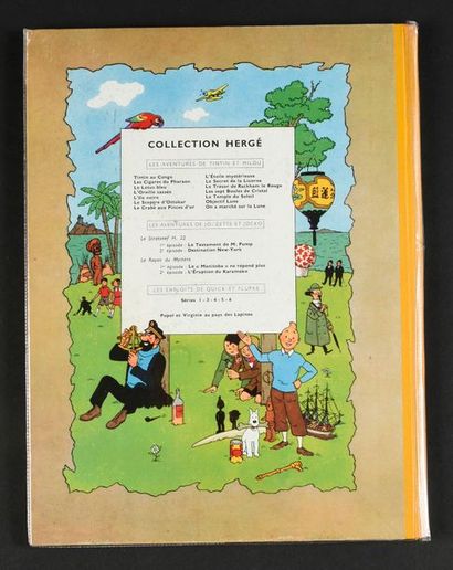 HERGÉ TINTIN 04.
LES CIGARES DU PHARAON B 14 - Edition originale de 1955. TTBE.