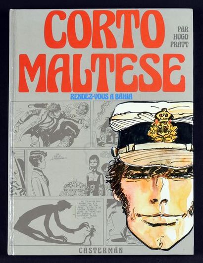 Pratt CORTO MALTESE.
RENDEZ-VOUS A BAHIA.
Première édition en noir et blanc cartonnée...