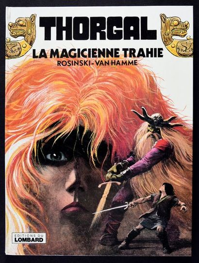 ROSINSKI THORGAL 01
LA MAGICIENNE TRAHIE.
Edition originale à l'état de neuf.