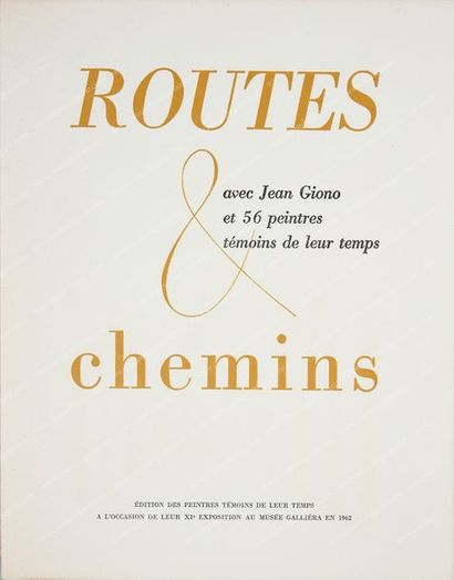 GIONO Jean (1895-1970). 
Routes et Chemins, aux éditions des peintres témoins de...