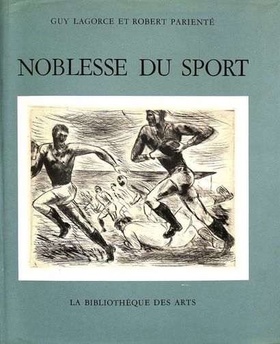 null Noblesse du Sport by Guy Lagorce and Robert
Parienté. Illustrations by André...