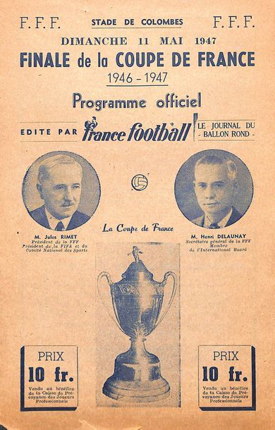 null Programme officiel de la finale de la Coupe de France 1947 opposant Lille et...