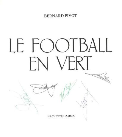null Book. "Football in Green" with the original autographs of Zimako, Larios, Santini,...
