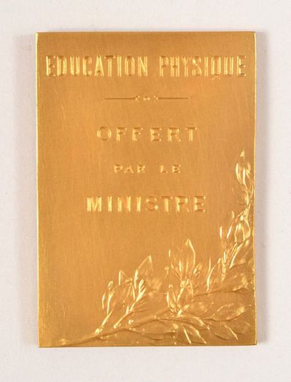 null Gilded bronze plate. "Physical education."
Offered by the Minister. By F. Vernon....