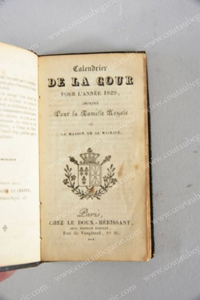 null CALENDRIER DE LA COUR POUR L'ANNÉE 1829.
Imprimé pour la famille royale et la...