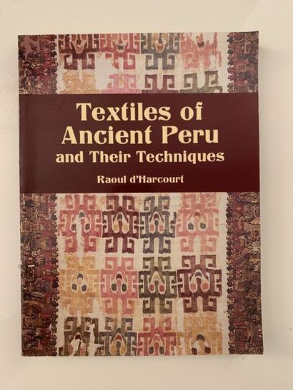 null [PEROU], 



- HARCOURT (R. d’), 

Textiles of ancient Perou and their Techniques,...
