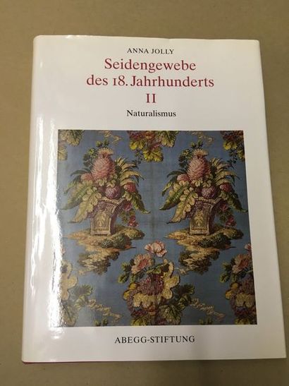 null [SOIERIES XVIIIe s], 

 

- JOLLY (A.), 

Seidengewebe des 18. Jahrhunderts....