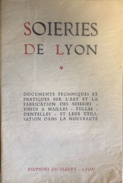null [SOIERIES, LYON],



- Soieries de Lyon, documents techniques et pratiques sur...