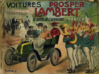 null Voitures PROSPER LAMBERT, circa 1905
Imprimerie Bourgerie-Paris
Accidents, manques
94x130...