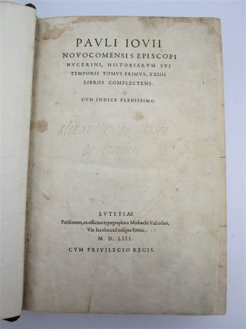 null Paulii Jovii [Paul Jove]. - Historiarum sui temporis. Tomus primus, XXIIII libros...