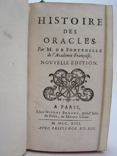 null Fontenelle, Bernard Bovier de. - Histoire des oracles. Paris, M. Brunet, 1713....