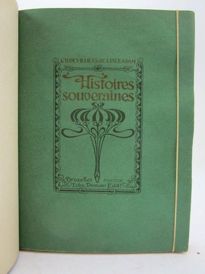 null Villiers de L'Isle Adam. - Histoires souveraines. Bruxelles, Éd. Deman, 1899....