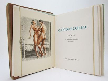 null [Lacour, José André]. - Clayton's College. S.l.d., Sous le signe d'Eros, [c....