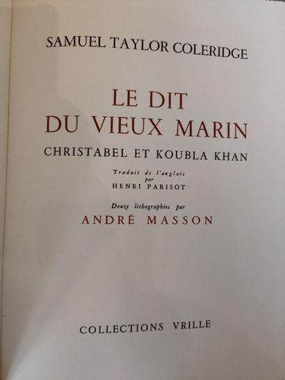 null André MASSON et Samuel Taylor COLERIDGE. LE DIT DU VIEUX MARIN. Paris, Collections...