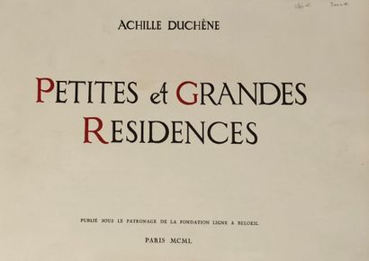 null DUCHENE (Achille). Small and large residences. Paris, 1950. In-folio, oblong,...