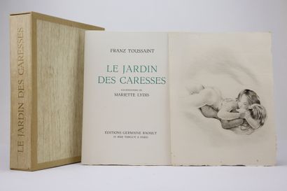 null Toussaint, Franz - Lydis, Mariette. - Le Jardin des caresses. Paris, Éditions...