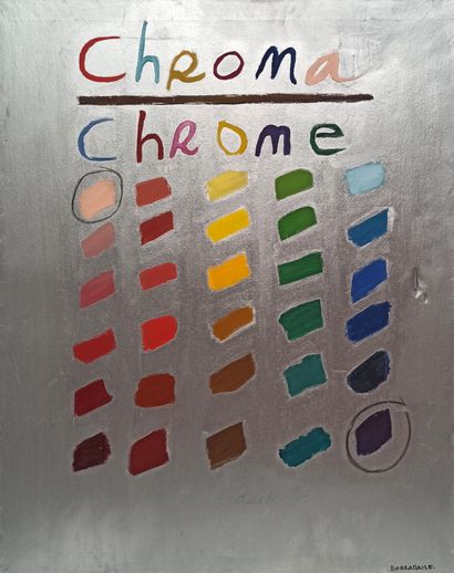 BORRADAILE (Xxè) 
Chroma or chrome 
2 acrylics...