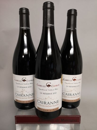 null 3 bottles COTES DU RHONE VILLAGES Cairanne "La réserve" - Camille CAYRAN 2013...