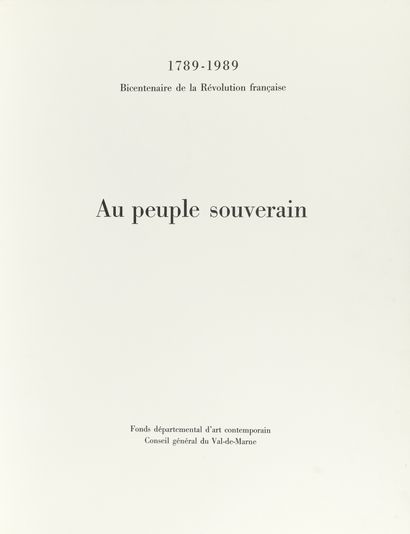 null [COLLECTIVE]

To the sovereign people, 1988

Portfolio containing eleven lithographs...