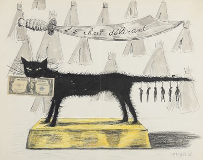 Lucien MATHELIN (1905-1981) 
Le chat délirant...
