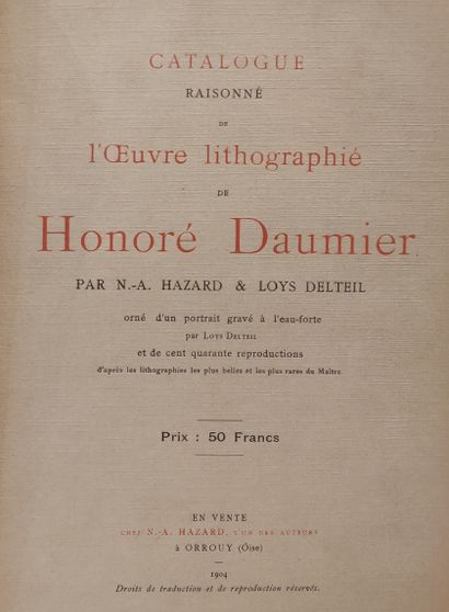 null Hazard Delteil - Catalogue raisonné of the lithographed work of Honoré Daumier,...