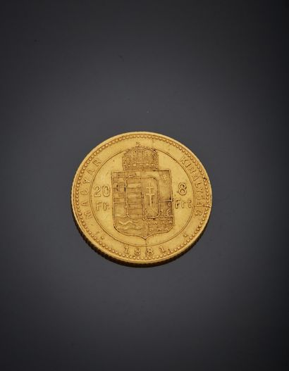 Coin of 20 francs or 8 forint, with the effigy...