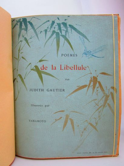 null Gautier, Judith. Poëmes de la libellule. Paris, Gillot, [1885]. In-4, relié...