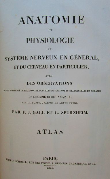 null Gall, F. J. - Spurzheim, G. - Anatomie et physiologie du système nerveux en...