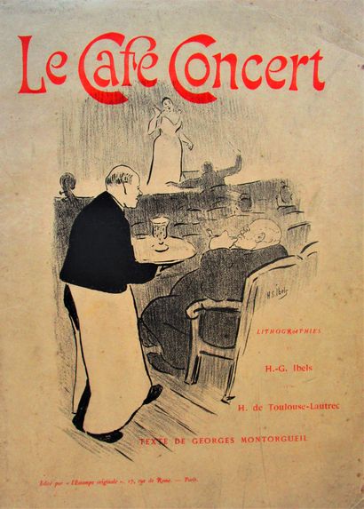 null Montorgueil, Georges. - Le Café Concert. Paris, L'Estampe Originale, [1893]....