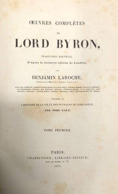 null BYRON (George Noel Gordon, Lord). Œuvres complètes de Lord Byron, traduction...