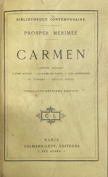 null MÉRIMÉE (Prosper). Carmen. – Arsène Guillot. – L’abbé Aubain. – La dame de Pique....