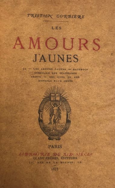 null CORBIÈRE (Tristan). Les Amours jaunes, Paris, Glady Frères, 1873.

In-8, faux-titre,...